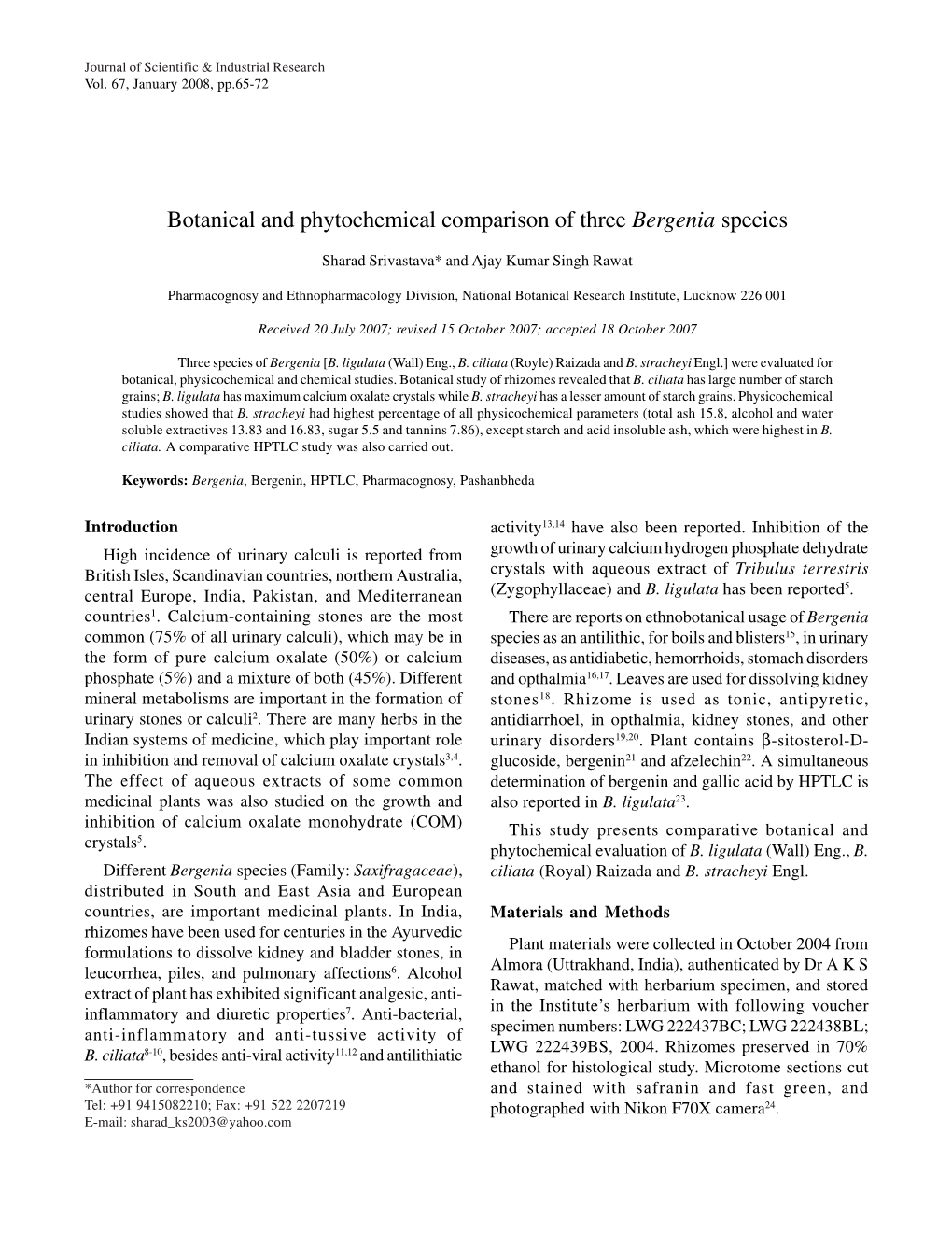 BOTANICAL and PHYTOCHEMICAL COMPARISON of THREE BERGENIA SPECIES 65 Vol