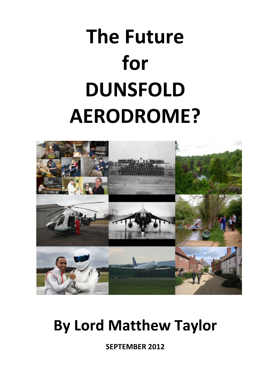 The Future for DUNSFOLD AERODROME?