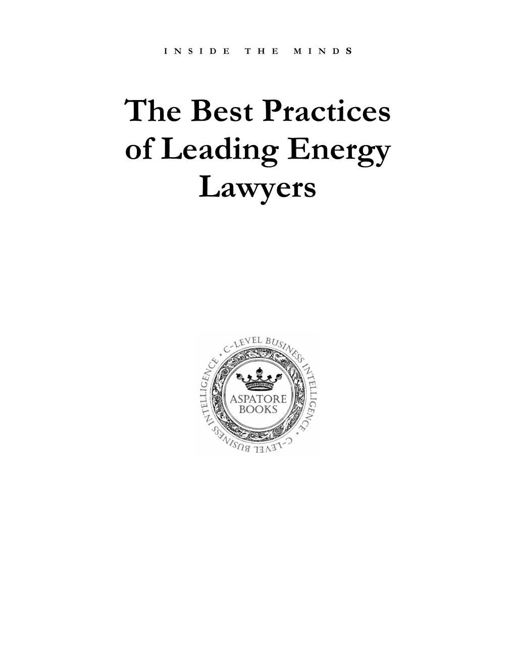 The Best Practices of Leading Energy Lawyers