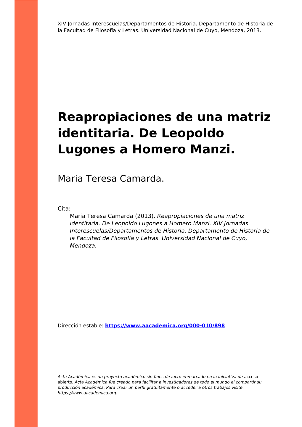 Reapropiaciones De Una Matriz Identitaria. De Leopoldo Lugones a Homero Manzi