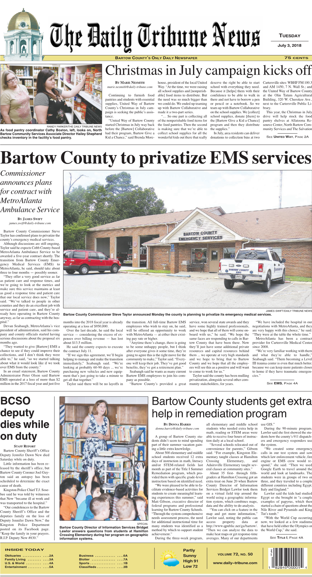 Bartow County to Privatize EMS Services Commissioner Announces Plans for Contract with Metroatlanta Ambulance Service