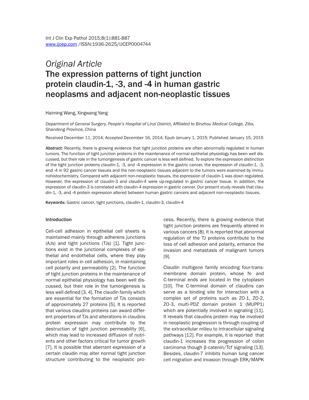 Original Article the Expression Patterns of Tight Junction Protein Claudin-1, -3, and -4 in Human Gastric Neoplasms and Adjacent Non-Neoplastic Tissues
