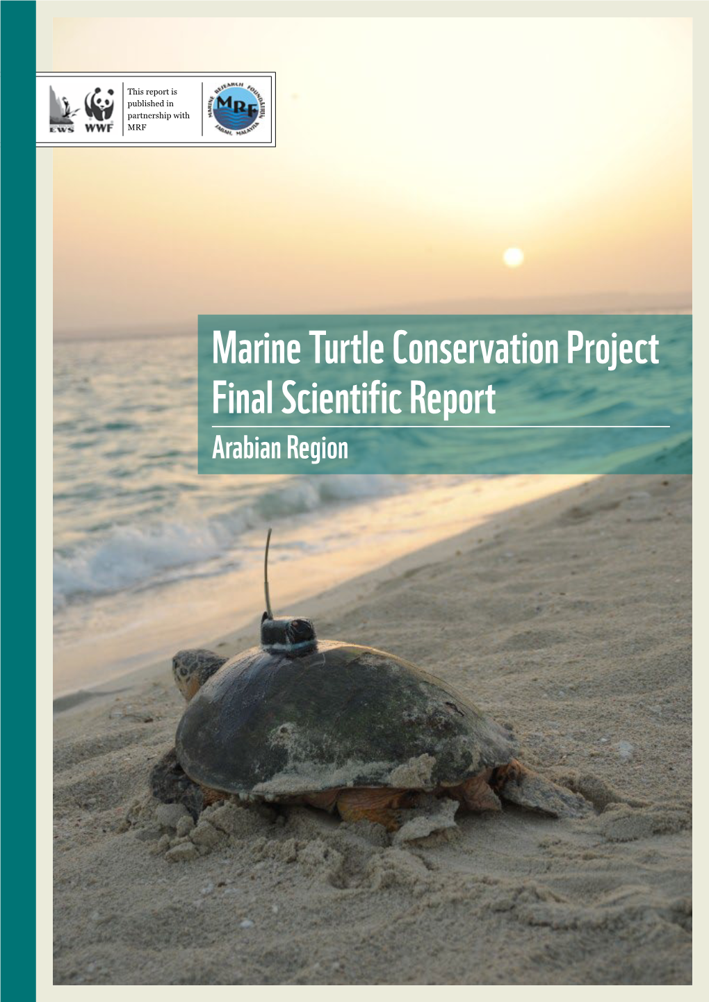 Marine Turtle Conservation Project Final Scientific Report