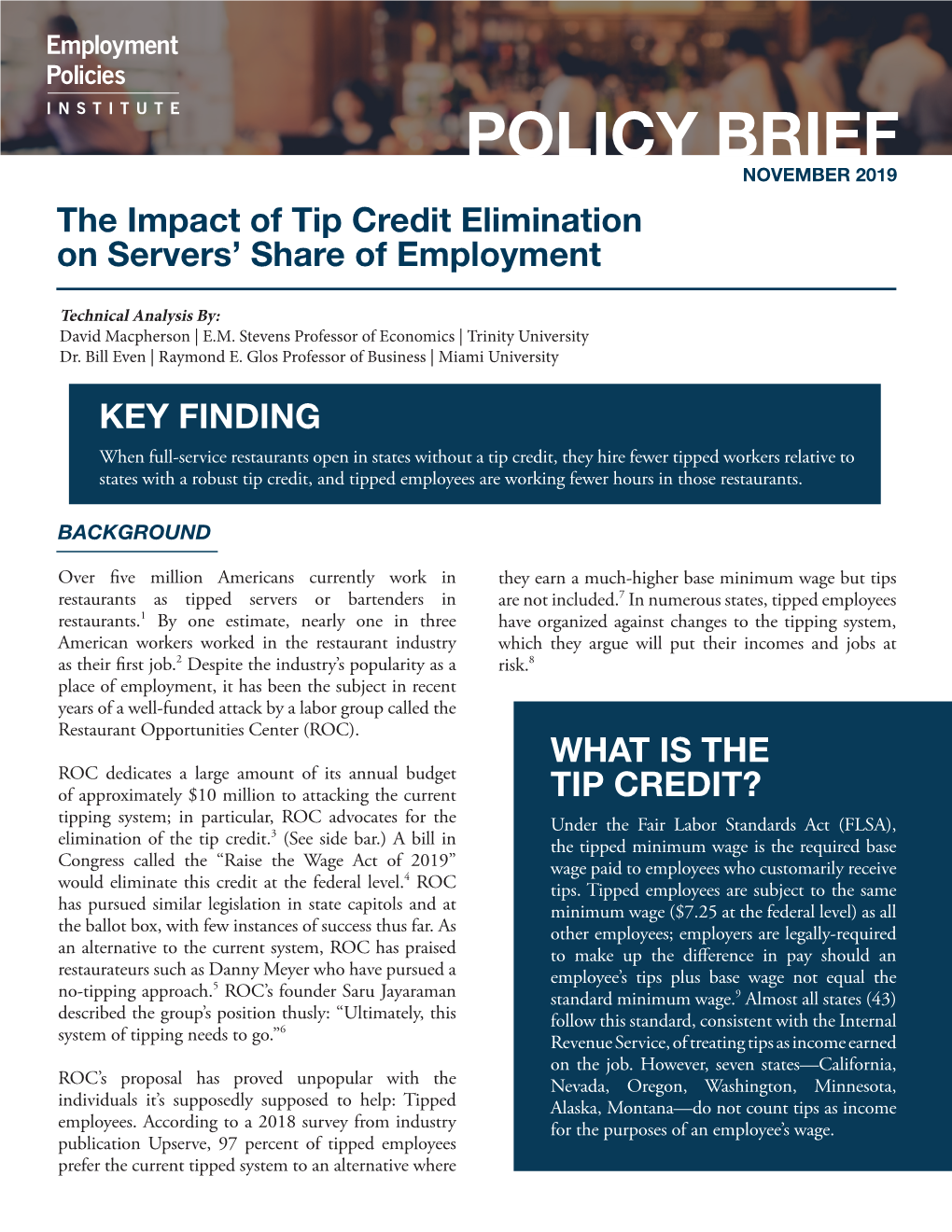 POLICY BRIEF NOVEMBER 2019 the Impact of Tip Credit Elimination on Servers’ Share of Employment