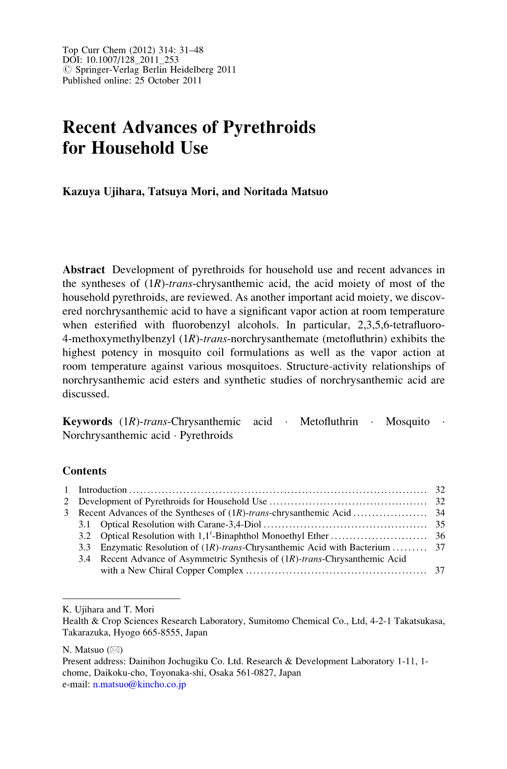 Recent Advances of Pyrethroids for Household Use