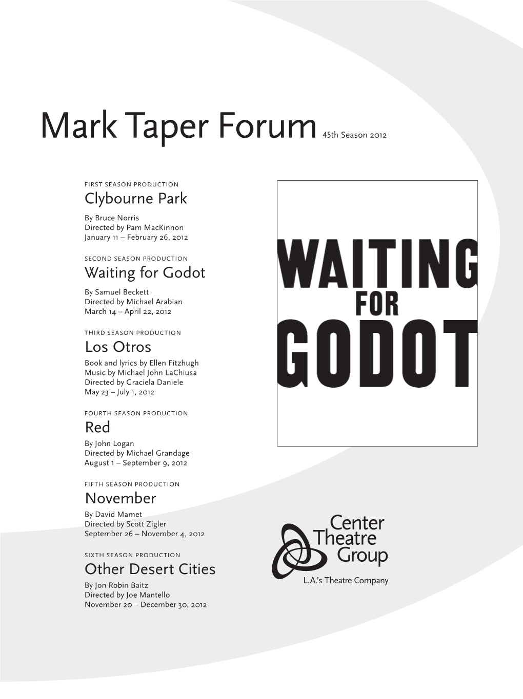 Mark Taper Forum45th Season 2012