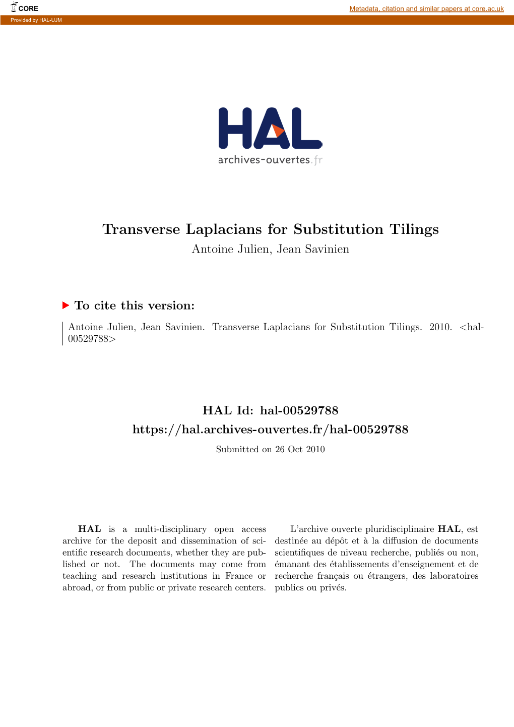 Transverse Laplacians for Substitution Tilings Antoine Julien, Jean Savinien