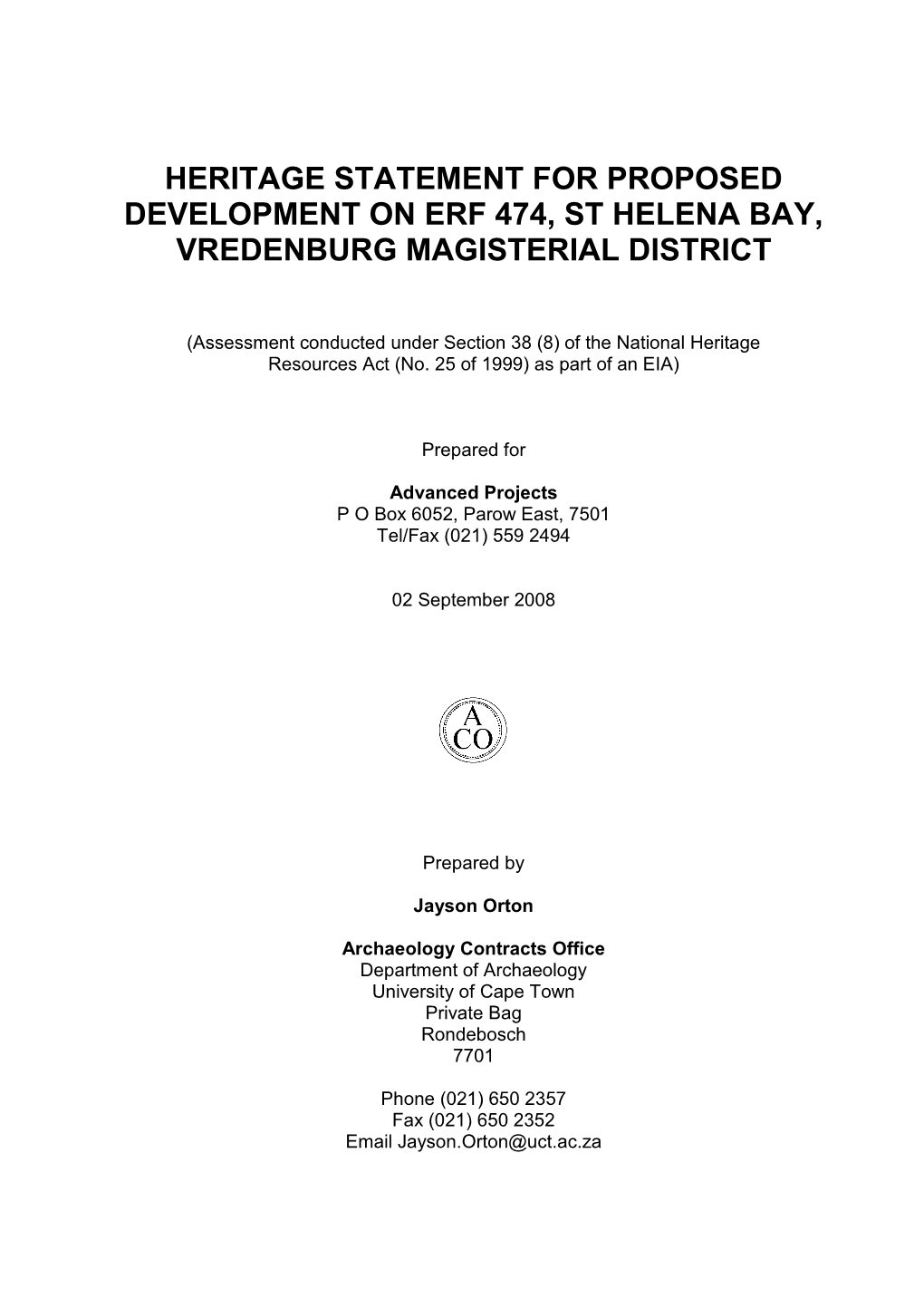 Heritage Statement for Proposed Development on Erf 474, St Helena Bay, Vredenburg Magisterial District