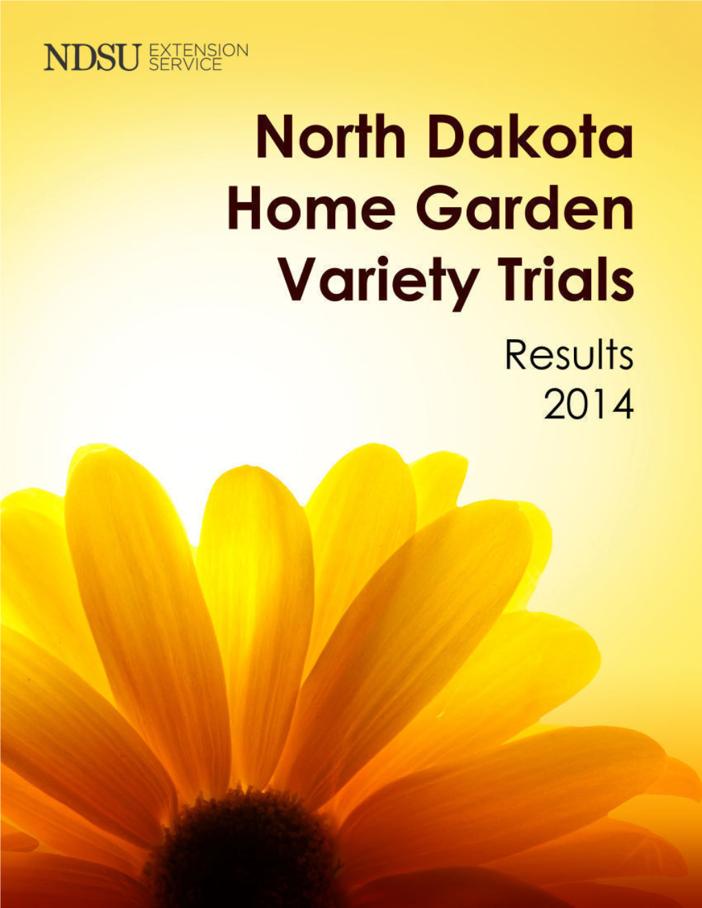 North Dakota Home Garden Variety Trials: Results for 2014