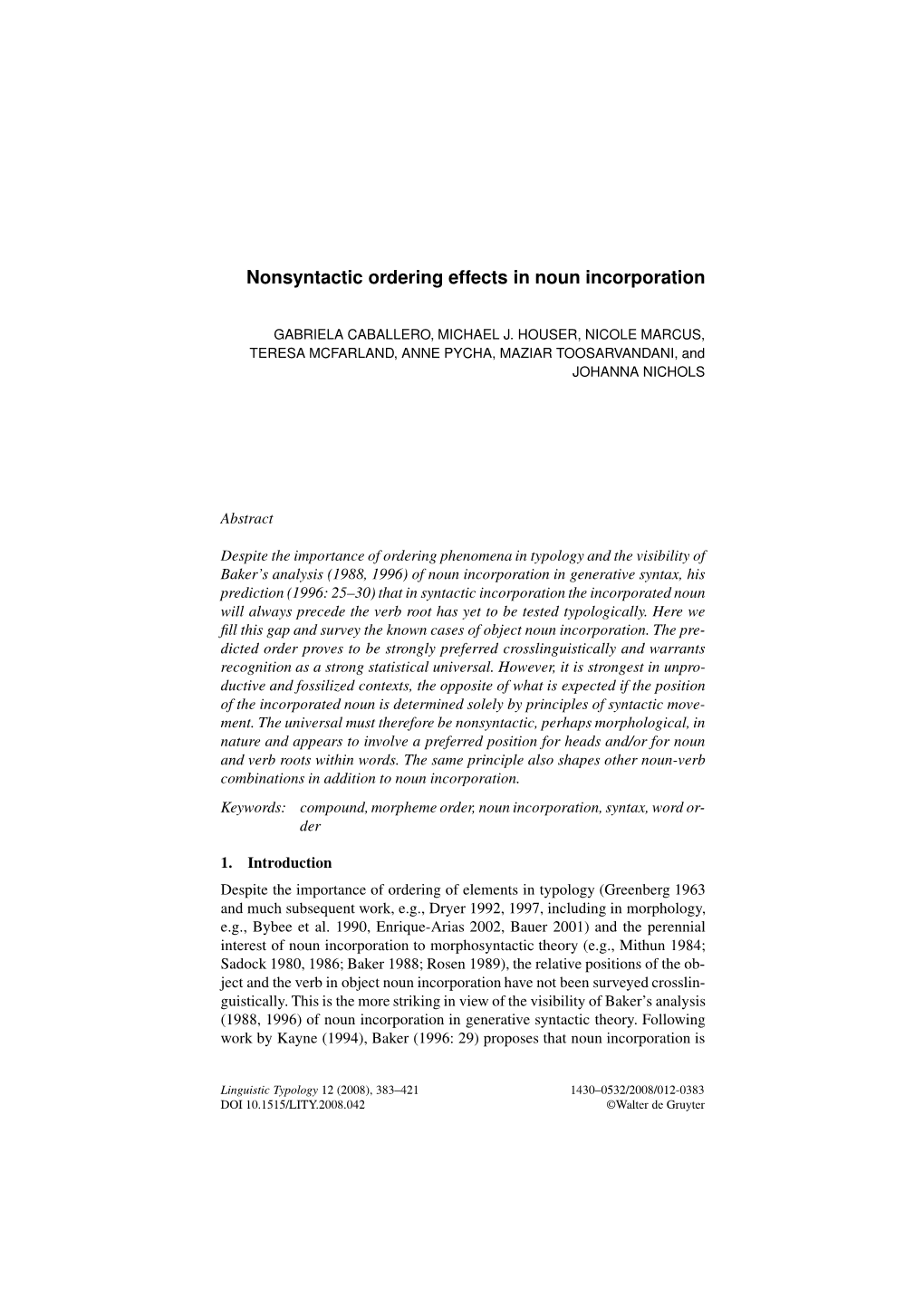 Nonsyntactic Ordering Effects in Noun Incorporation