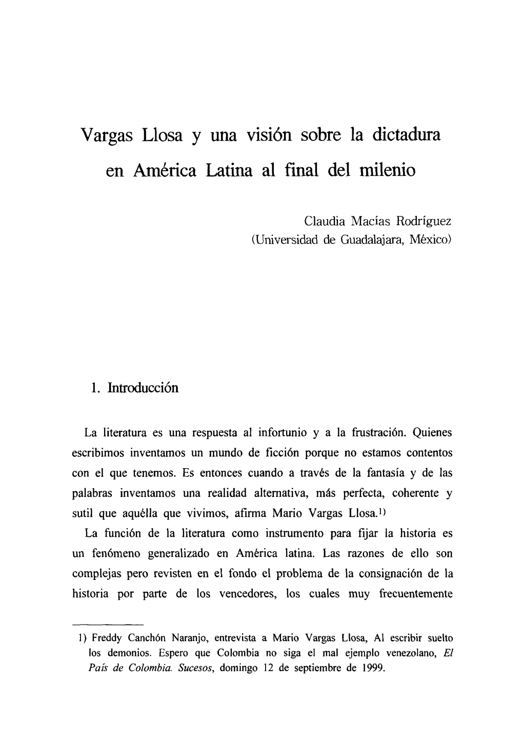 Vargas Llosa Y Una Visibn Sobre La Dictadura En Amkrica Latina Al Final Del Milenio