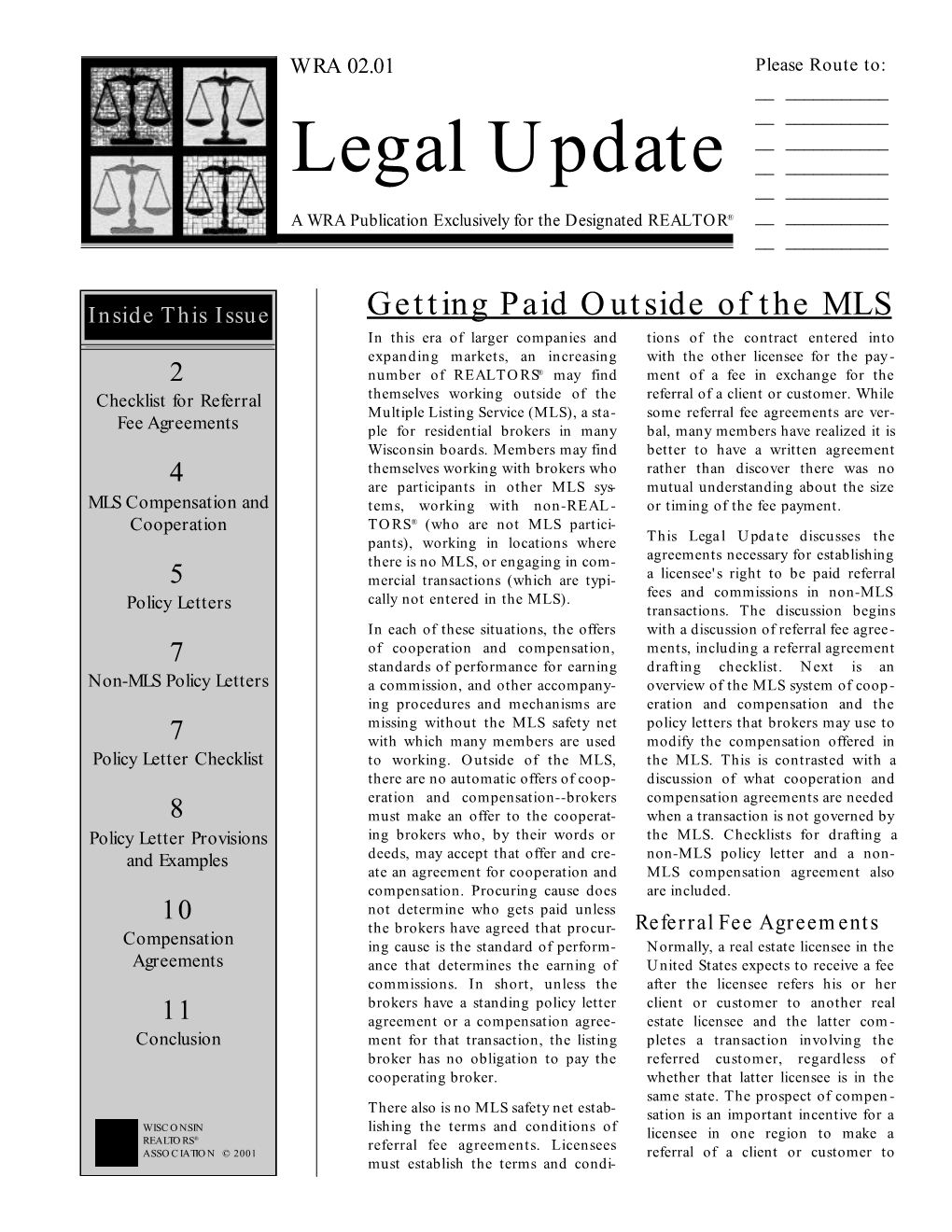 Legal Update ______A WRA Publication Exclusively for the Designated REALTOR® ______