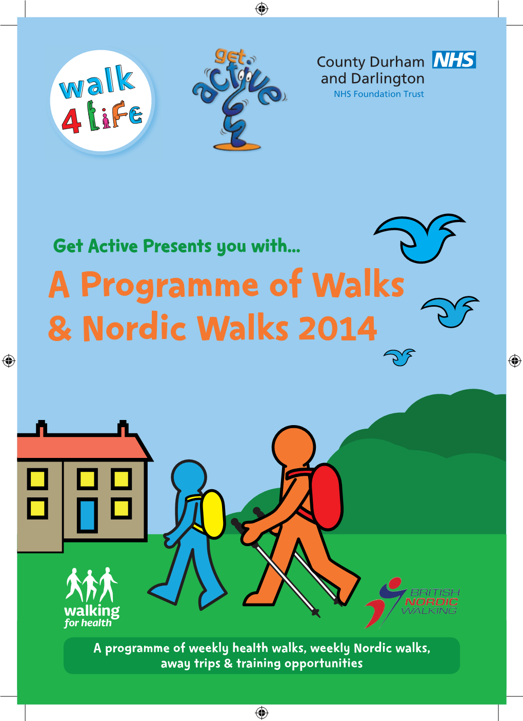 A Programme of Walks & Nordic Walks 2014