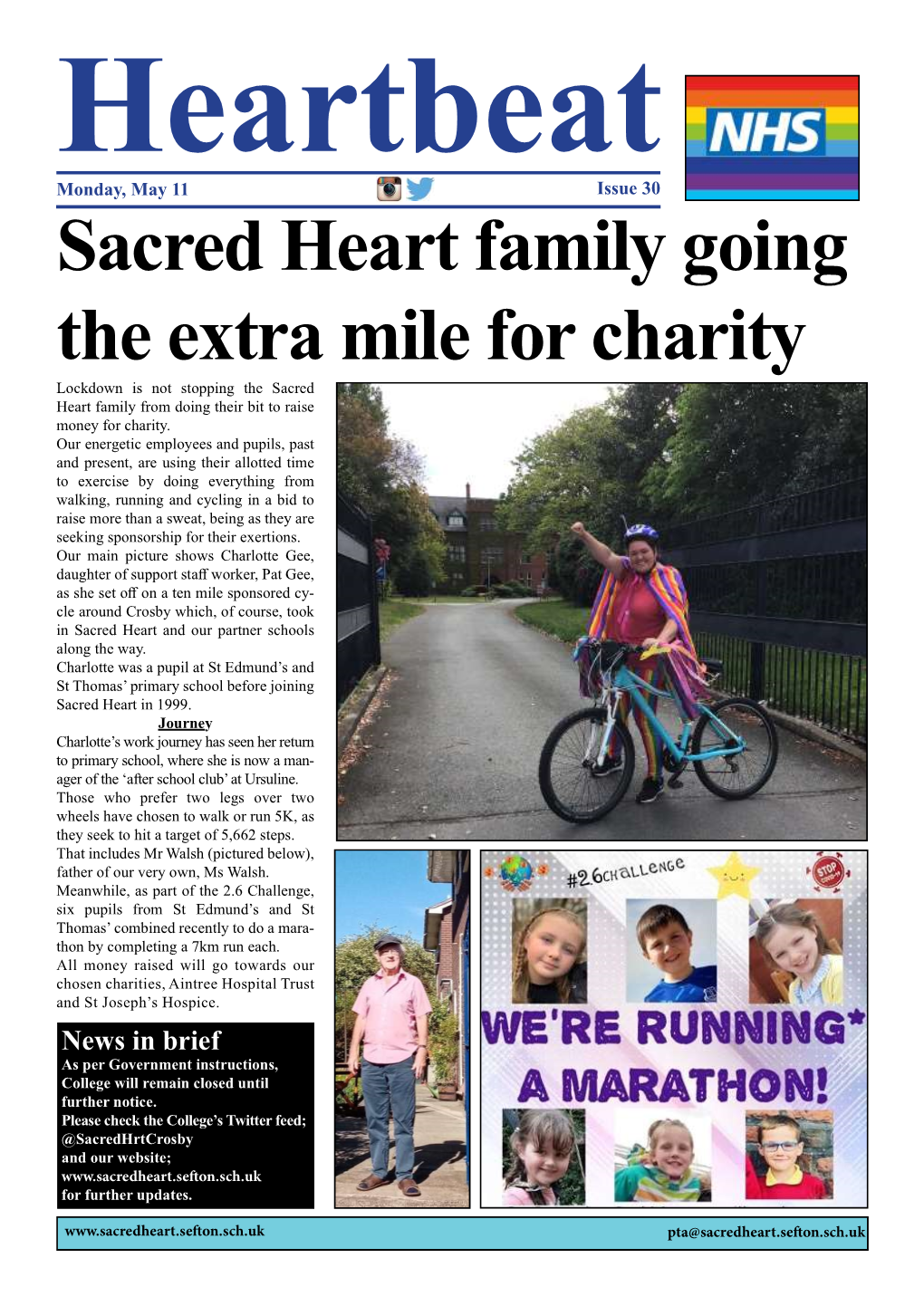 Sacred Heart Family Going the Extra Mile for Charity Lockdown Is Not Stopping the Sacred Heart Family from Doing Their Bit to Raise Money for Charity