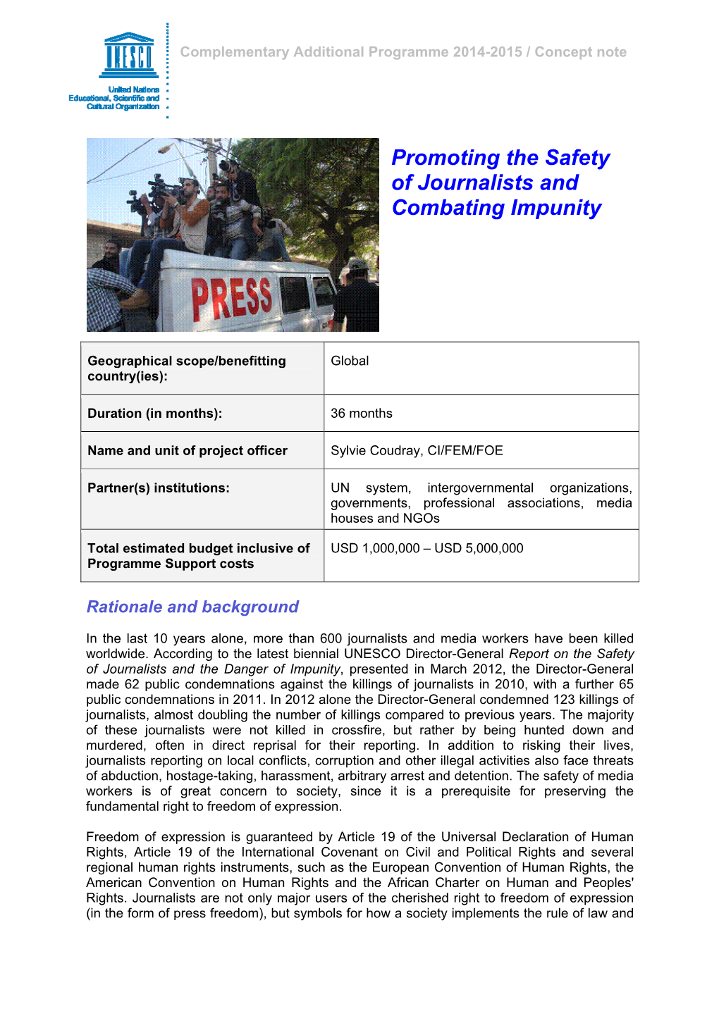 D Promoting the Safety of Journalists an Combating Impunity