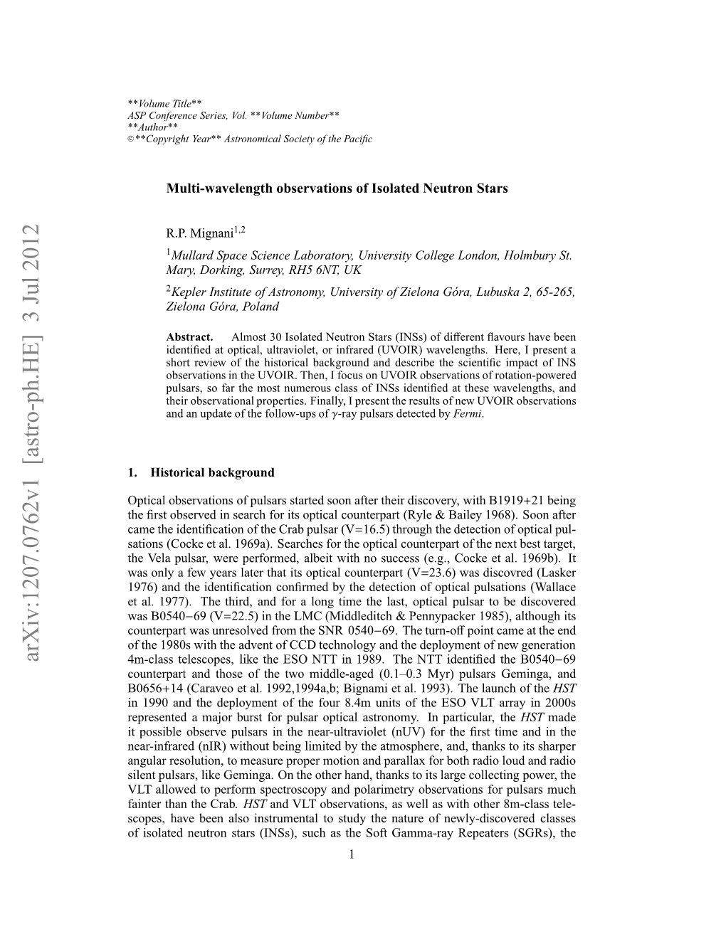 Multi-Wavelength Observations of Isolated Neutron Stars