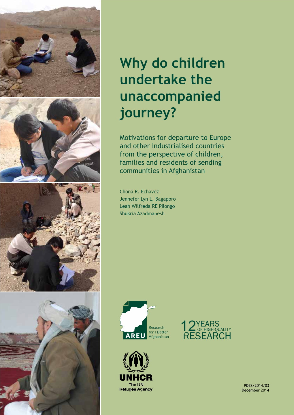 Why Do Children Undertake the Unaccompanied Journey?