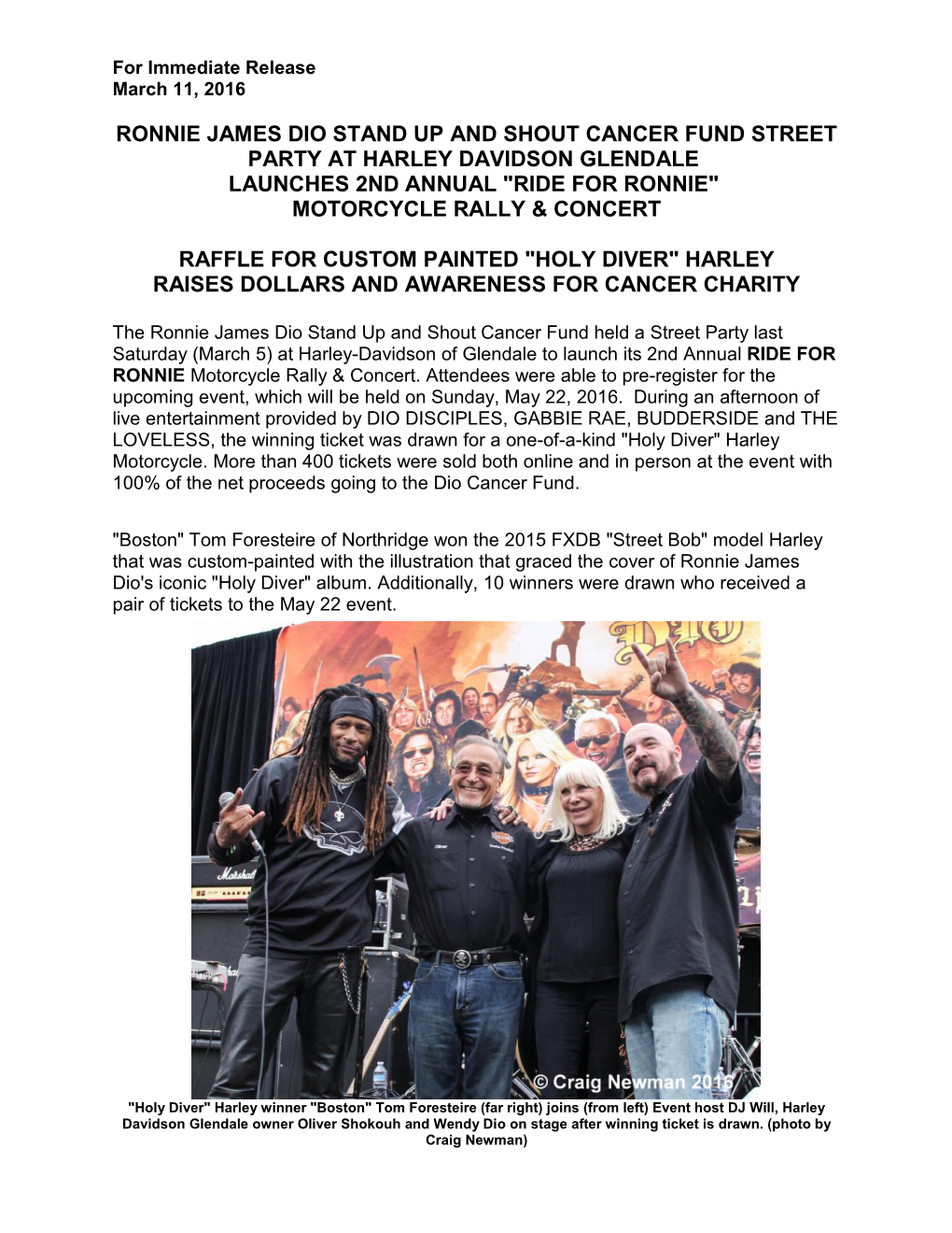 Ronnie James Dio Stand up and Shout Cancer Fund Street Party at Harley Davidson Glendale Launches 2Nd Annual "Ride for Ronnie" Motorcycle Rally & Concert