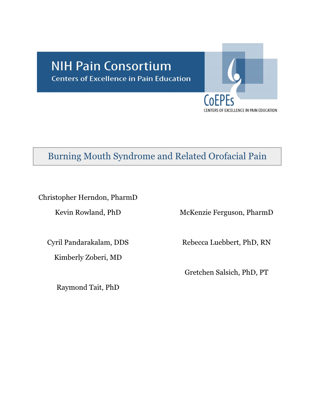 Burning Mouth Syndrome and Related Orofacial Pain