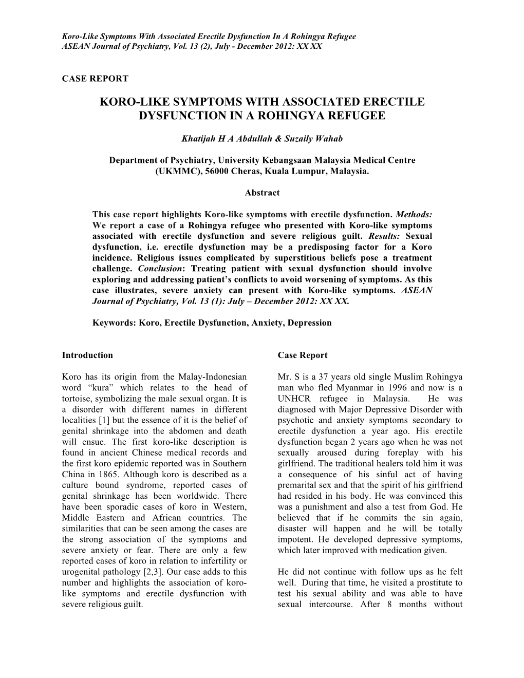 Koro-Like Symptoms with Associated Erectile Dysfunction in a Rohingya Refugee ASEAN Journal of Psychiatry, Vol