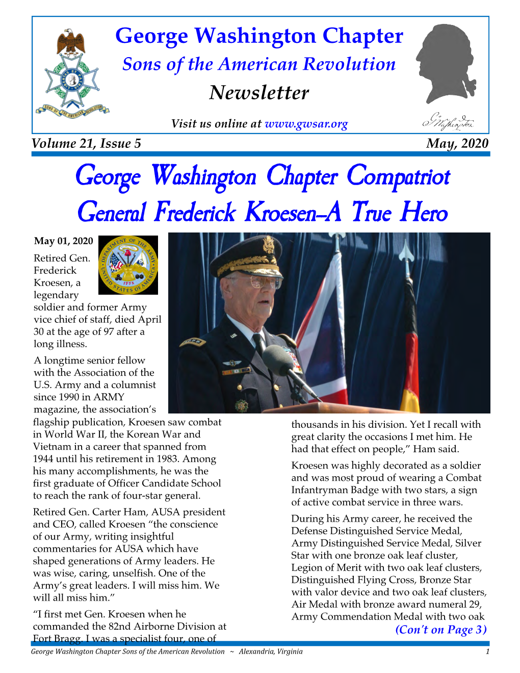 George Washington Chapter Compatriot General Frederick Kroesen--A True Hero May 01, 2020 Retired Gen