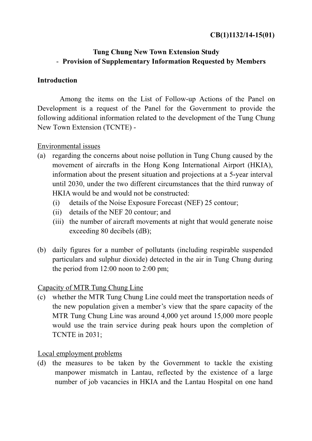 Tung Chung New Town Extension Study - Provision of Supplementary Information Requested by Members