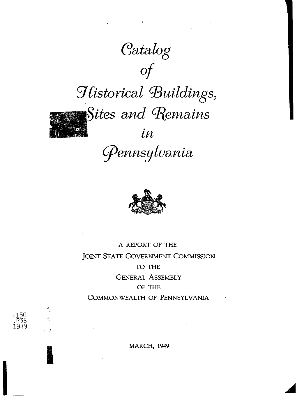 Catatlog ,Jiistorical A, Ites and G~U Ildinlgs, 6Jiemains )Ennsylvania