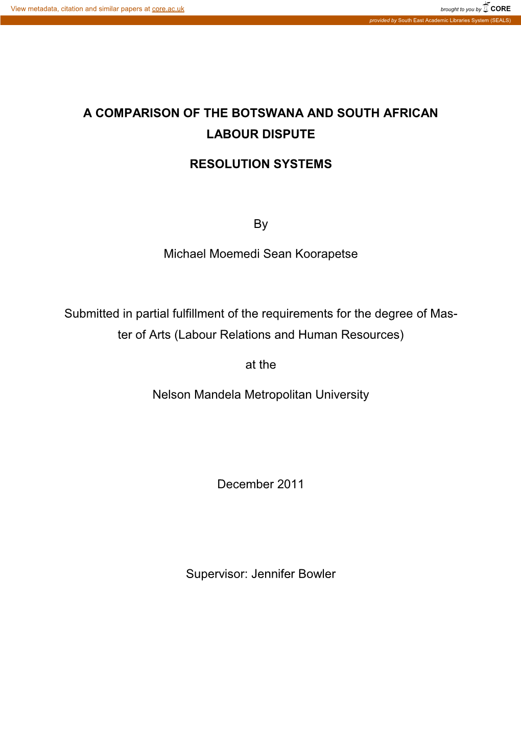 A Comparison of the Botswana and South African Labour Dispute