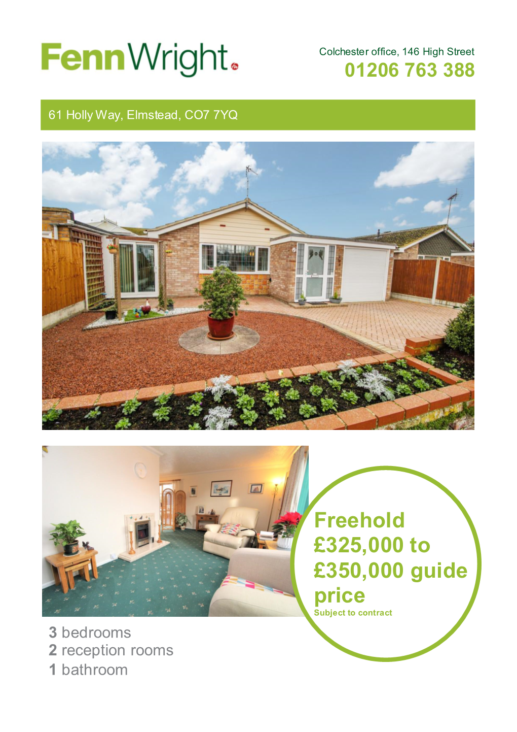Freehold £325,000 to £350,000 Guide Price Subject to Contract