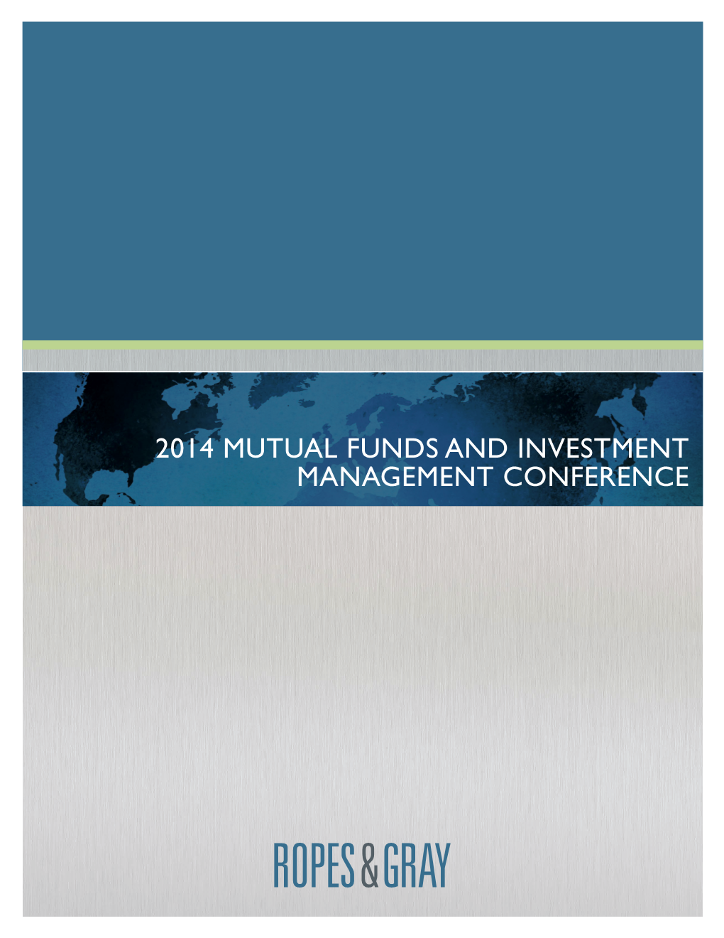 2014 Mutual Funds and Investment Management Conference