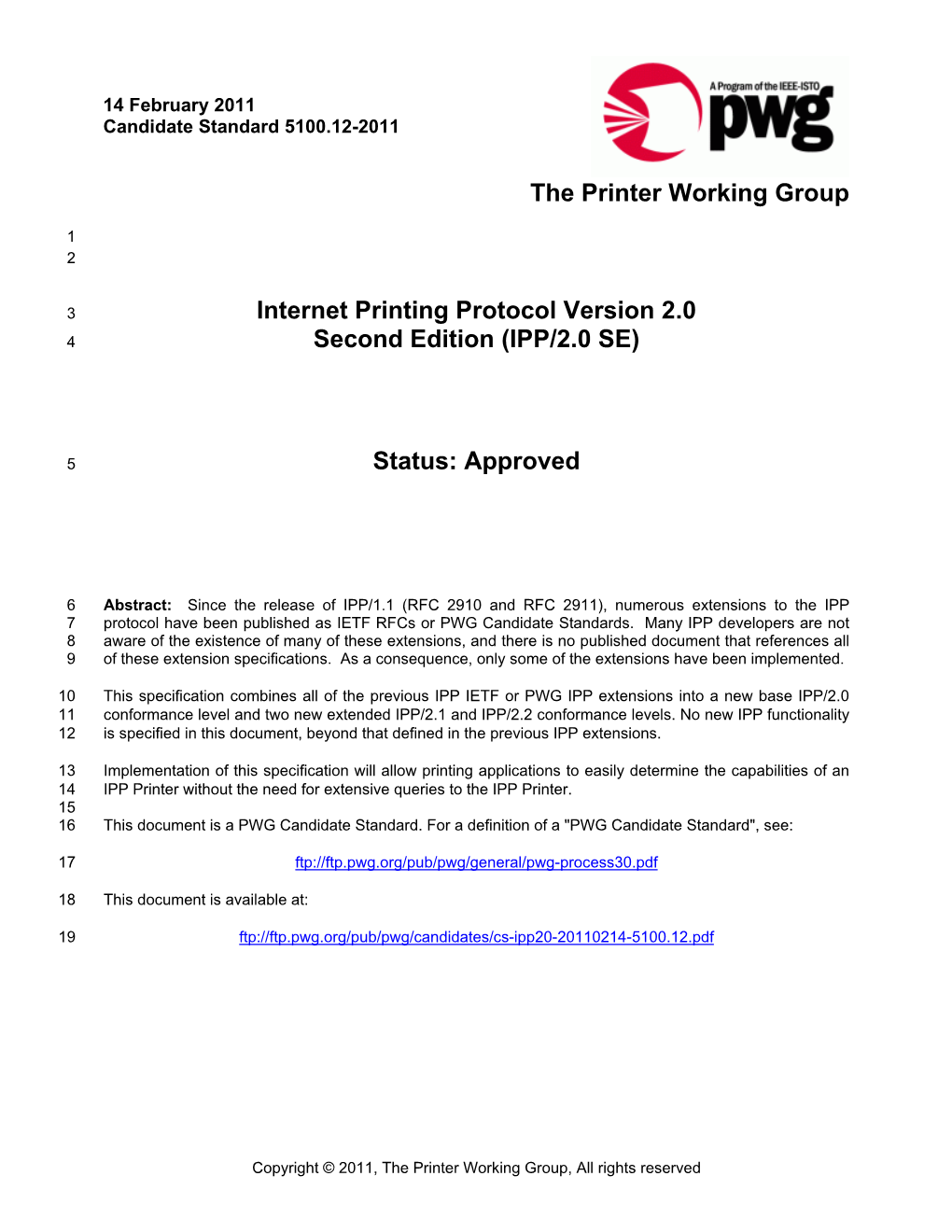 Internet Printing Protocol Version 2.0 4 Second Edition (IPP/2.0 SE)