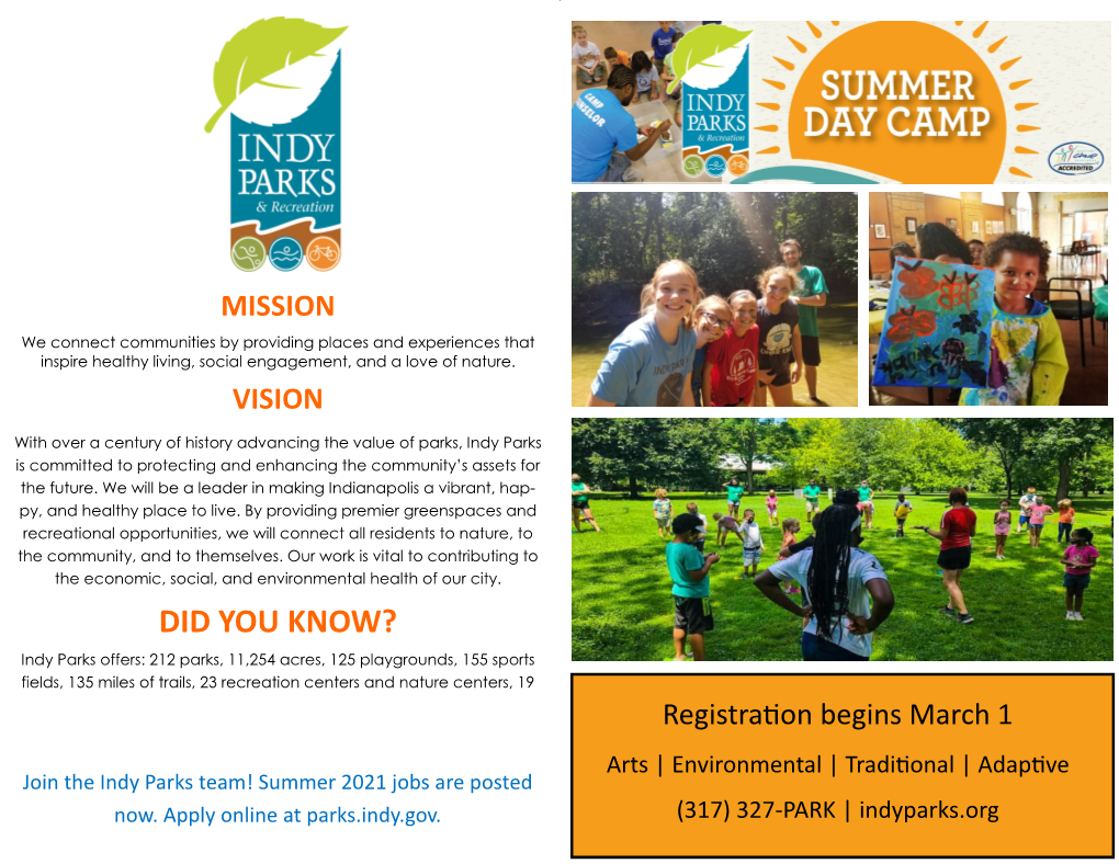 Indy Parks Is Committed to Protecting and Enhancing the Community’S Assets for the Future