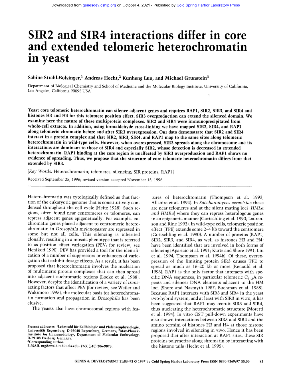 SIR2 and SIR4 Interactions Differ in Core and Extended Telomeric Heterochromatin in Yeast