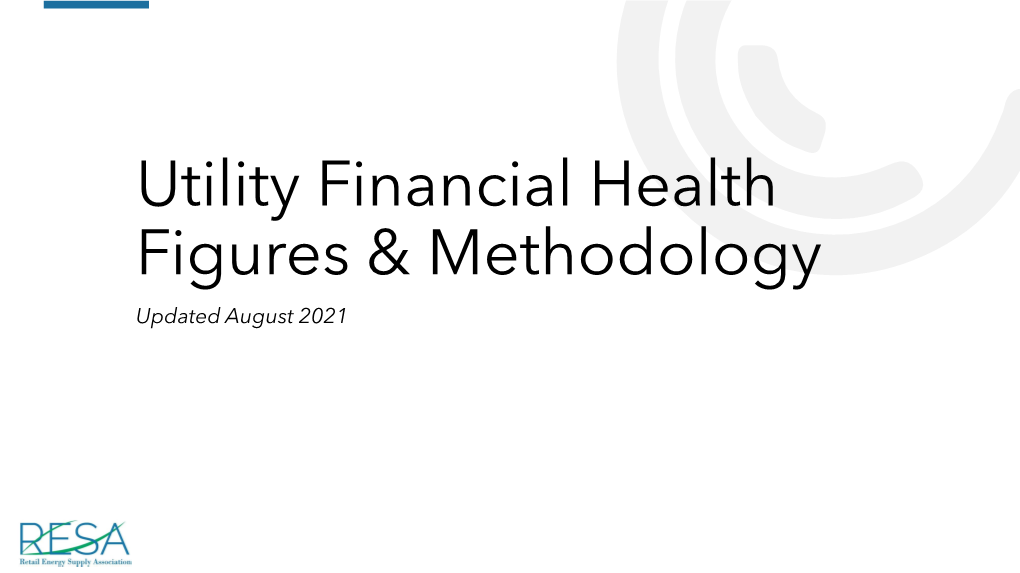 Utility Financial Health Figures & Methodology