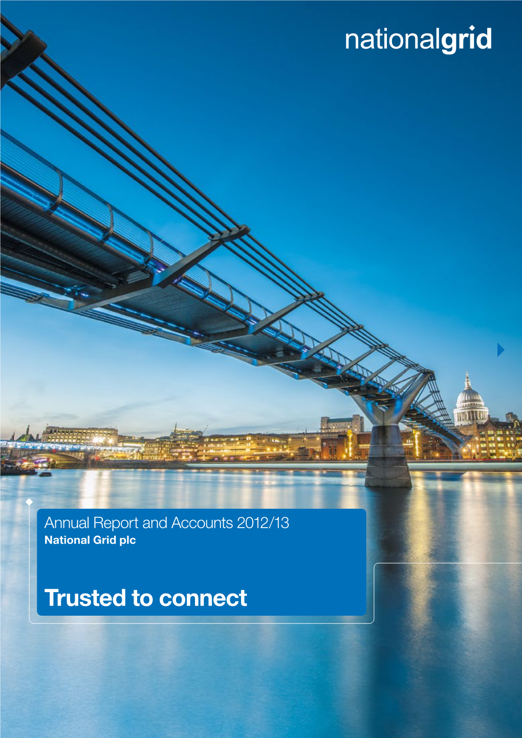 Annual Report and Accounts 2012/13 National Grid Plc