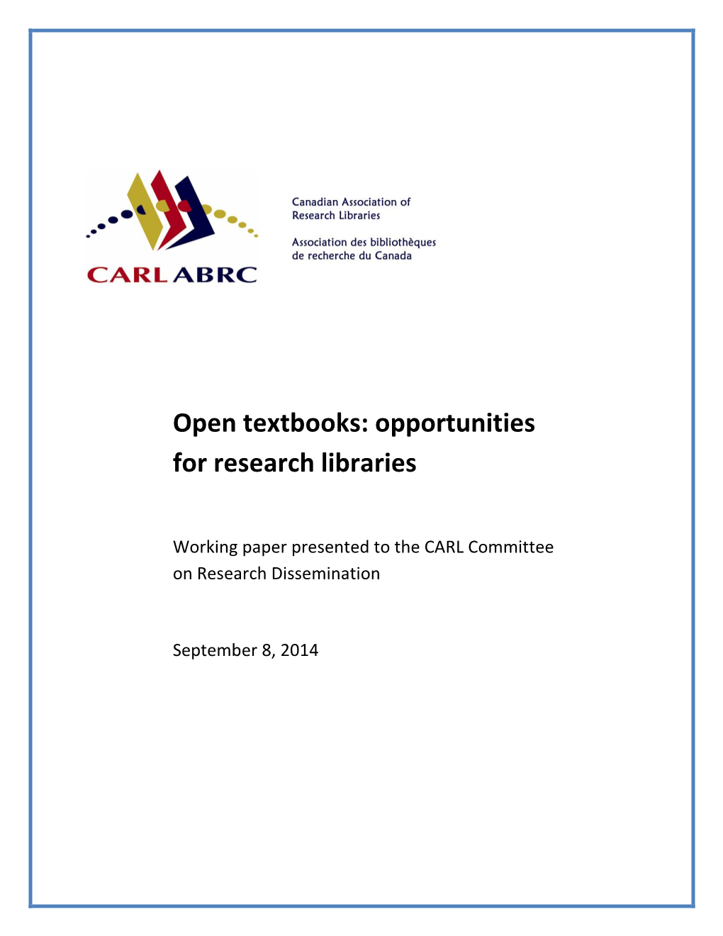 Open Textbooks: Opportunities for Research Libraries