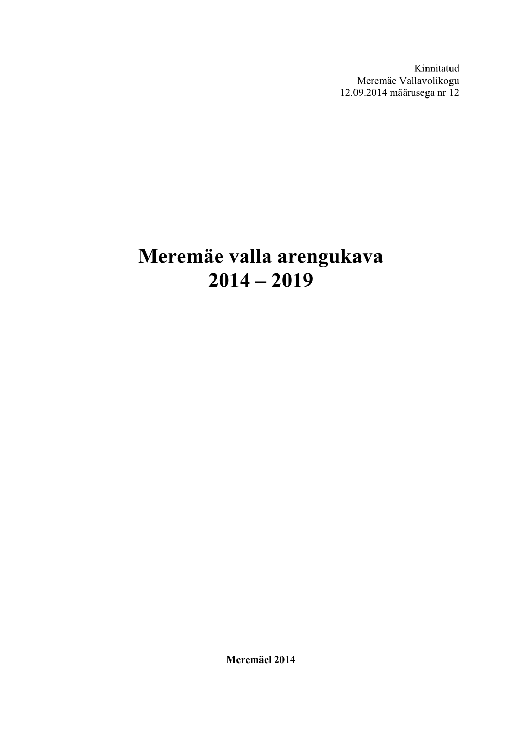 Meremäe Valla Arengukava 2014 – 2019