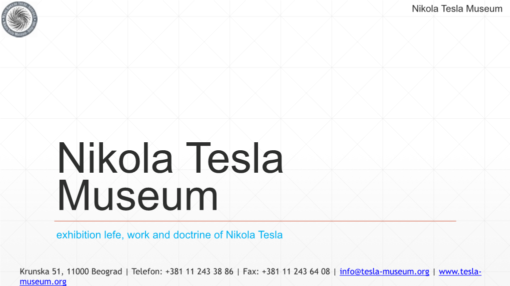 Nikola Tesla Museum Exhibitions World Wide