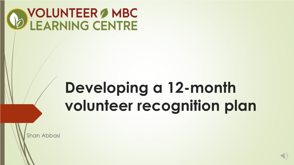 How to Develop a 12-Month Volunteer Recognition Strategy