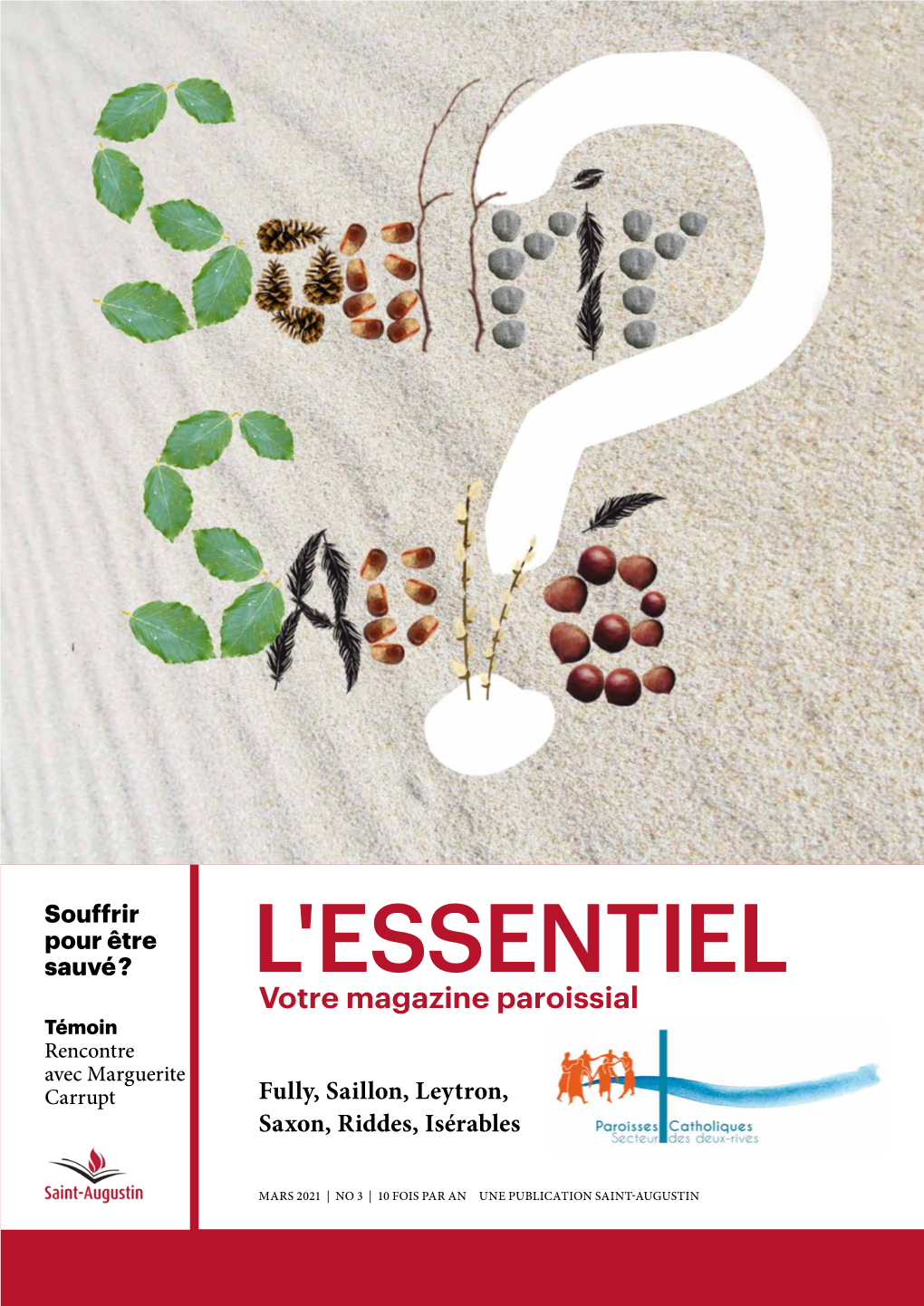 L'essentiel Fully, Saillon, Leytron, Saxon