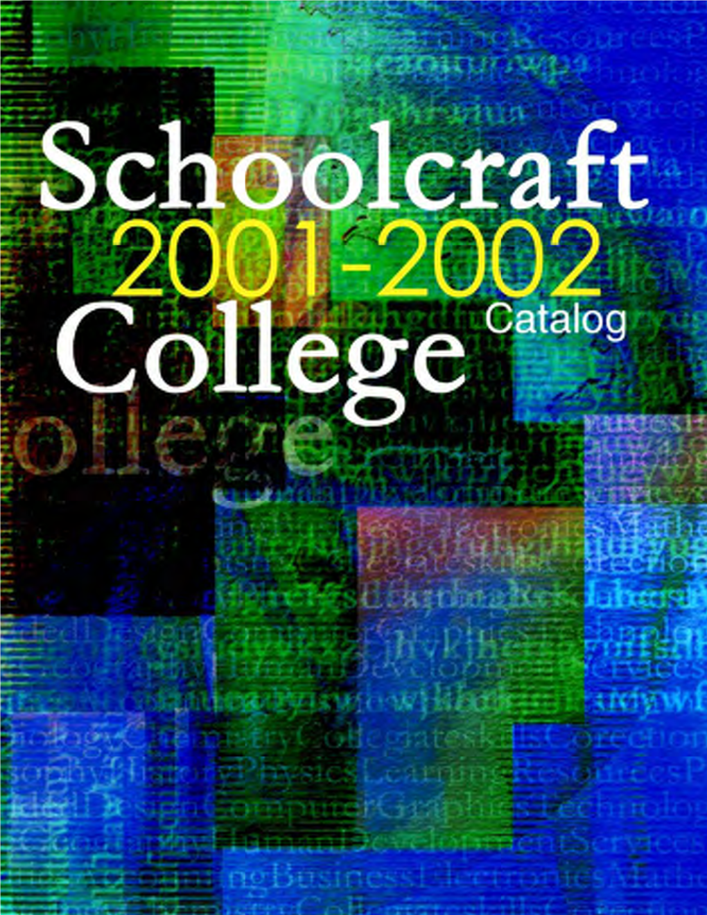 Schoolcraft College 2001-2002 Catalog