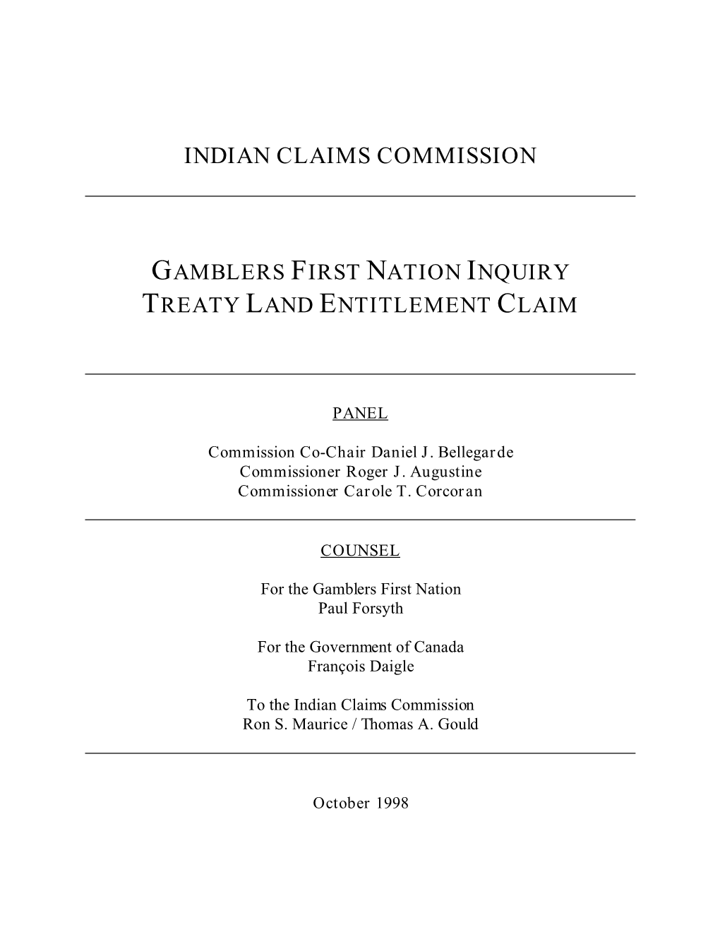 Gamblers First Nation, Treaty Land Entitlement