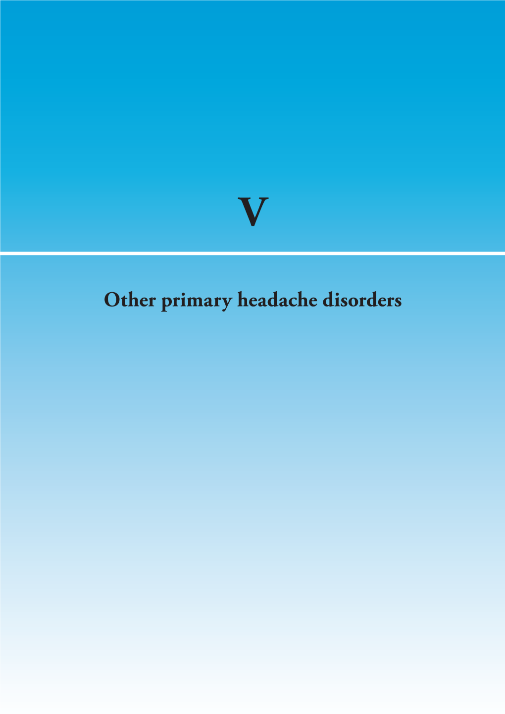 Other Primary Headache Disorders CQ V-1