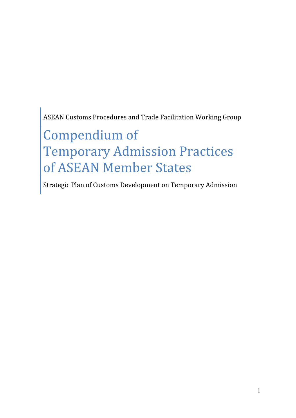 Compendium of Temporary Admission Practices of ASEAN Member States