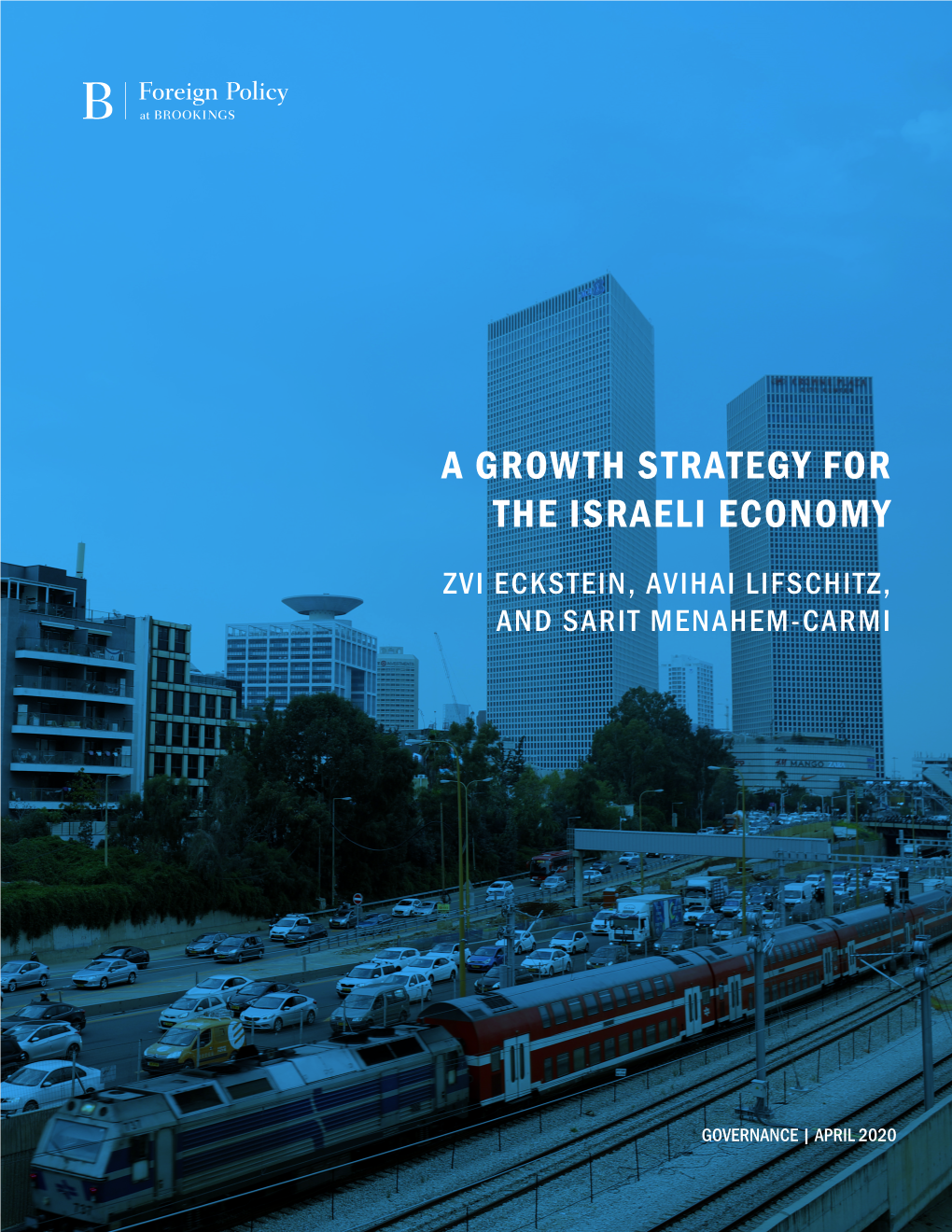 A Growth Strategy for the Israeli Economy