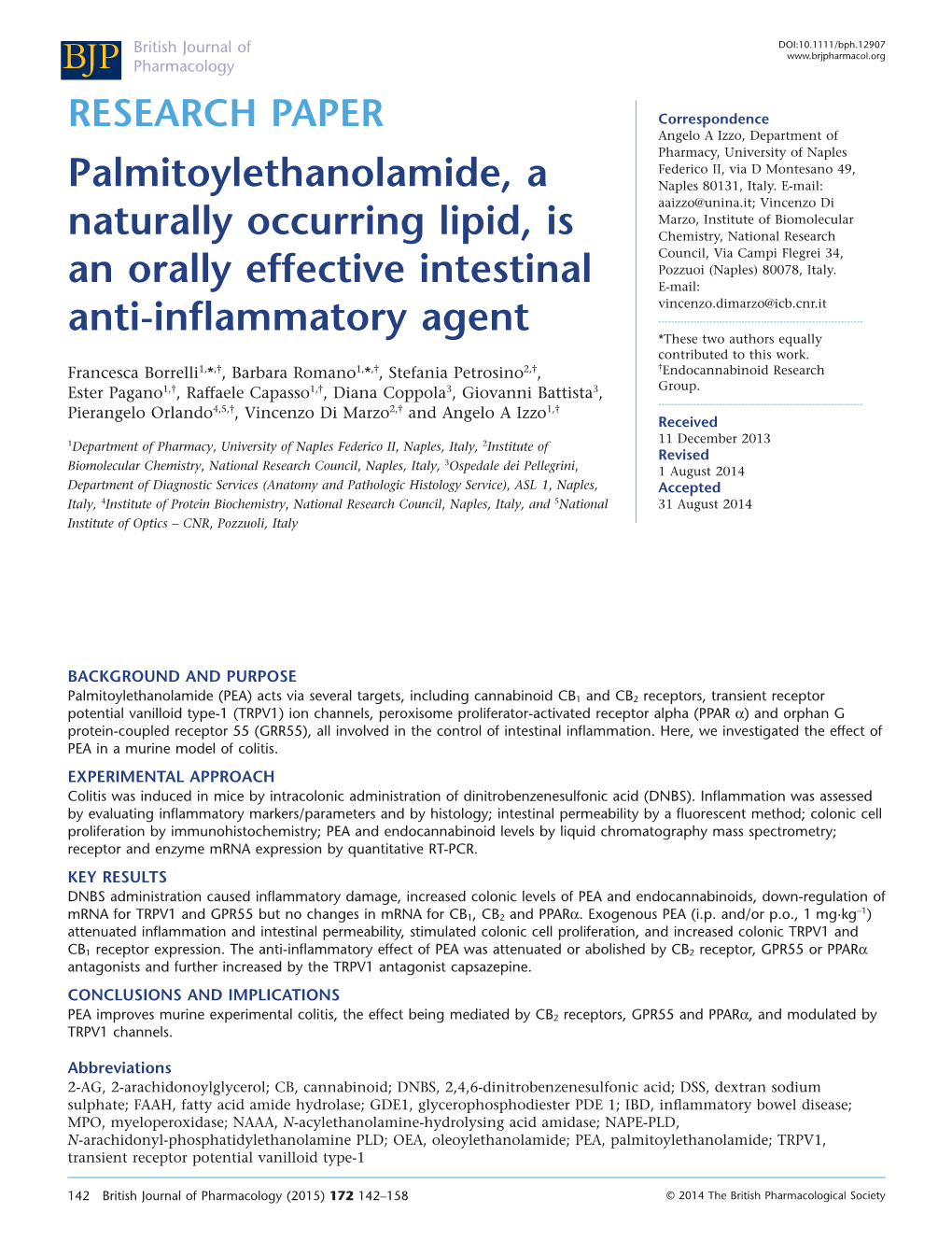 Palmitoylethanolamide, a Naturally Occurring Lipid, Is an Orally Effective