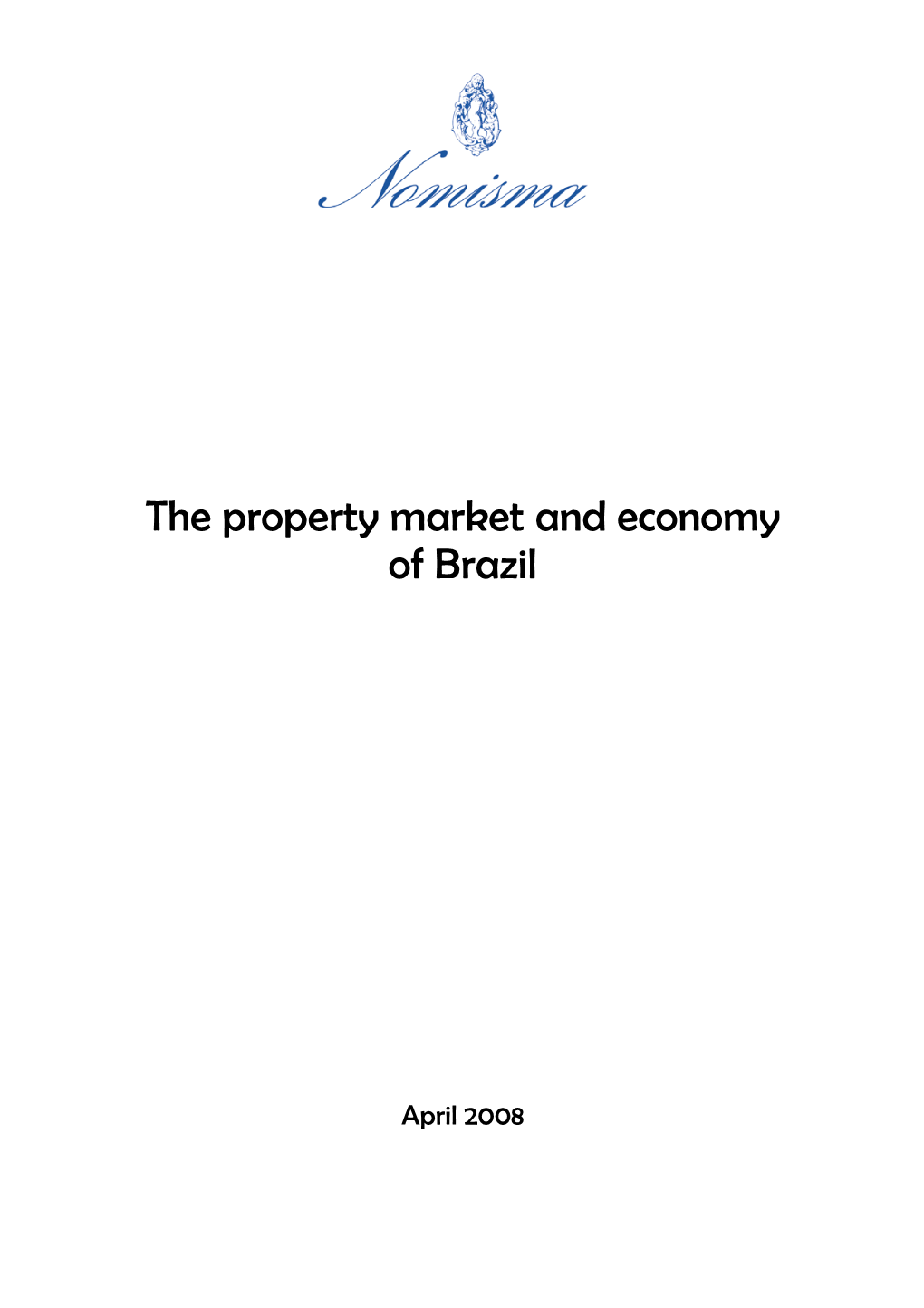 The Property Market and Economy of Brazil