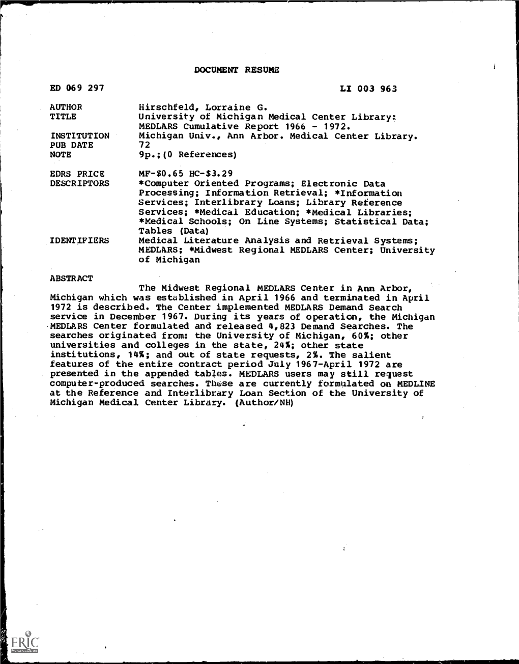 University of Michigan Medical Center Library: MEDLARS Cumulative Report 1966 - 1972