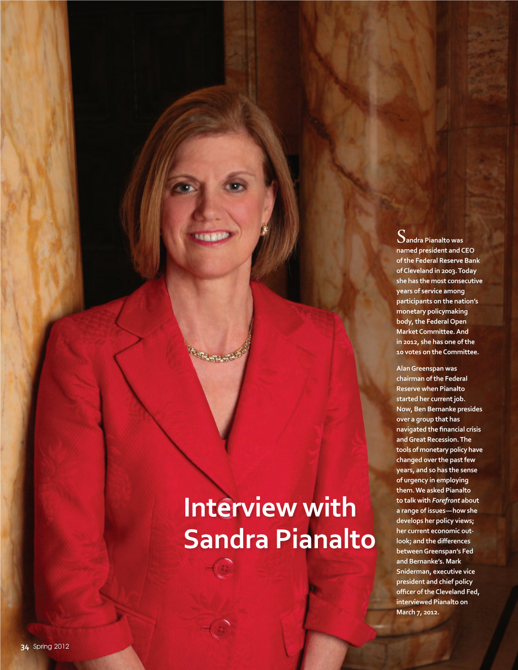 Interview with Sandra Pianalto