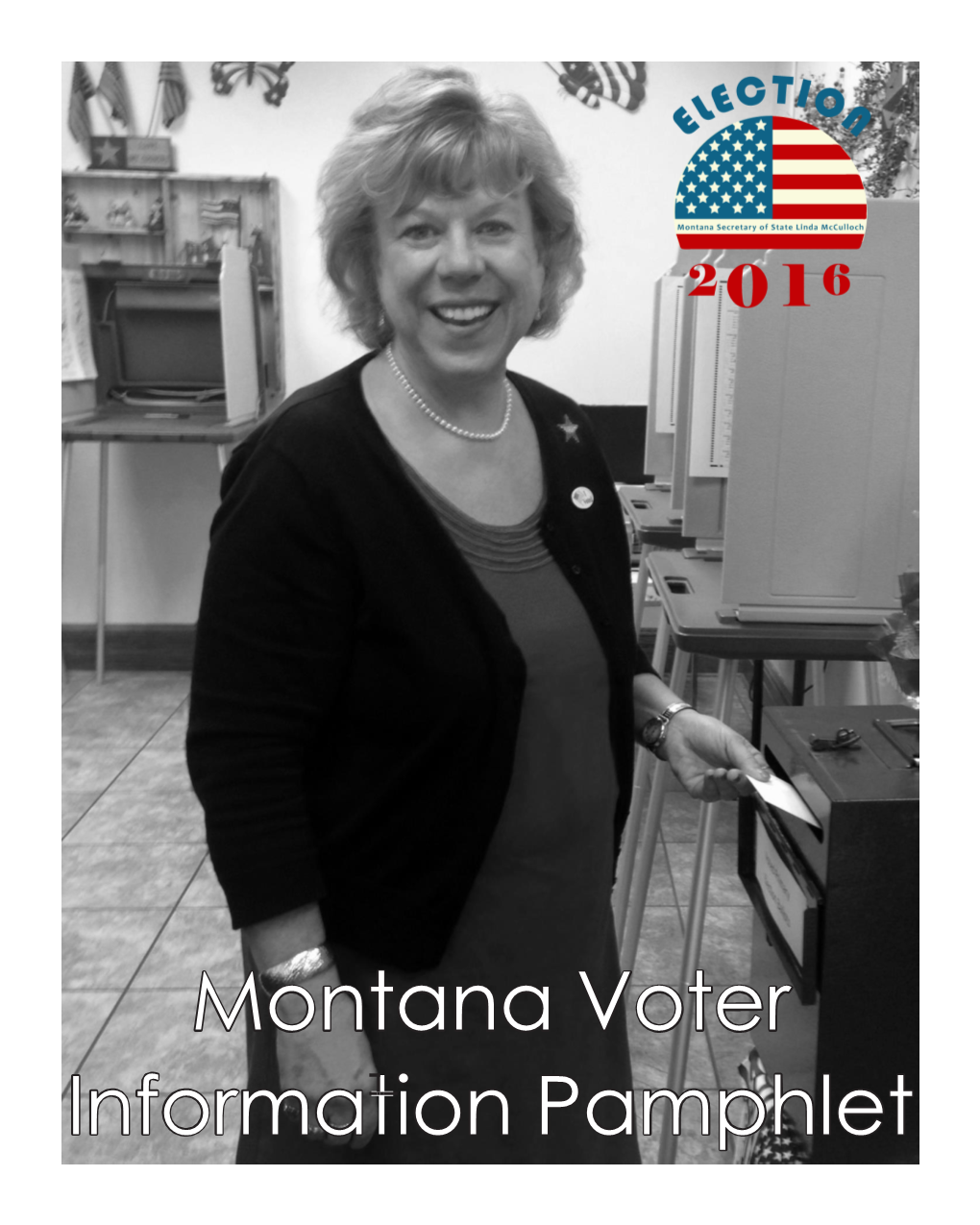 Montana Voter Information Pamphlet